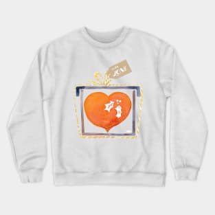 I give you my Heart Crewneck Sweatshirt